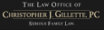 The Law Office of Christopher J. Gillette, PC