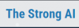 The Strong AI
