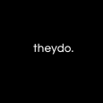 Theydo