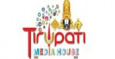TIRUPATI MEDIA HOUSE