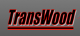 TransWood