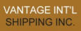 Vantage Intl Shipping Inc