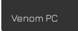 Venom PC
