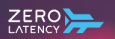 Zero Latency