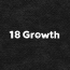 18 Growth
