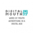 Digital Mouth