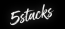 5Stacks