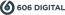 606 Digital
