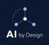 AI by Design