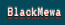 BlackMewa