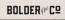 Bolder & Co. Creative Studios