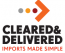 Cleared & Delivered