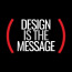 Design Is The Message