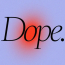 Dope Publicity