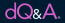 dQ&A