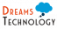 Dreams Technology