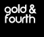 Gold & Fourth
