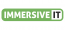Immersive IT