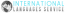 INTERNATIONAL LANGUAGE SERVICES