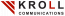 KRoll Communication