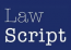 Lawscript