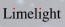 Limelight