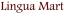 Lingua Mart