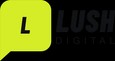 Lush Digital