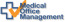 Medical Office Management
