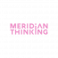 Meridian Thinking