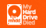 My Hard Drive Died