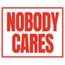 Nobody Cares