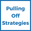Pulling Off Strategies