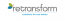 Retransform