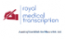 Royal Medical Transcription