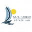 Safe Harbor Estate Law