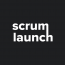 ScrumLaunch