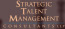 Strategic Talent Management Consultants