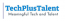Tech Plus Talent