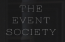 THE EVENT SOCIETY