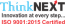 ThinkNEXT Technology
