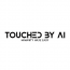 TOUCHED By AI