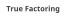 True Factoring