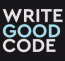Write Good Code