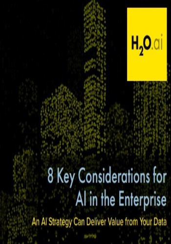 8 Key Considerations for AI in the Enterprise 
