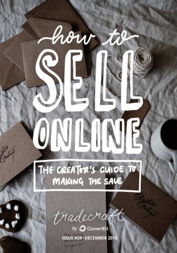 How to Sell Online: The 8-Part Creator's Guide to Making the Sale