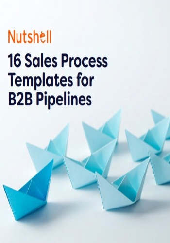 16 Sales Process Templates for B2B Pipelines