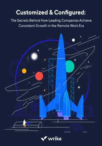 Customized & Configured: How Leading Companies Achieve Consistent Growth in the Remote Work Era