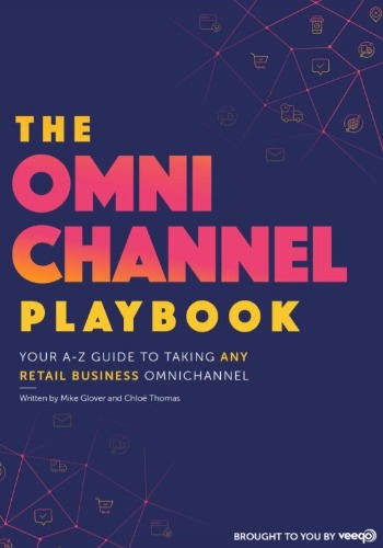 Your A-Z Guide To Taking Any Retail Business Omnichannel 
