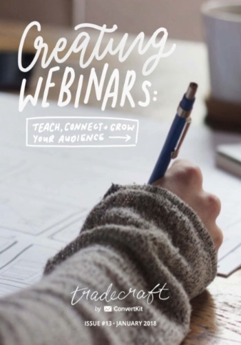 How to Create a Webinar to Teach, Connect, and Grow Your Audience
